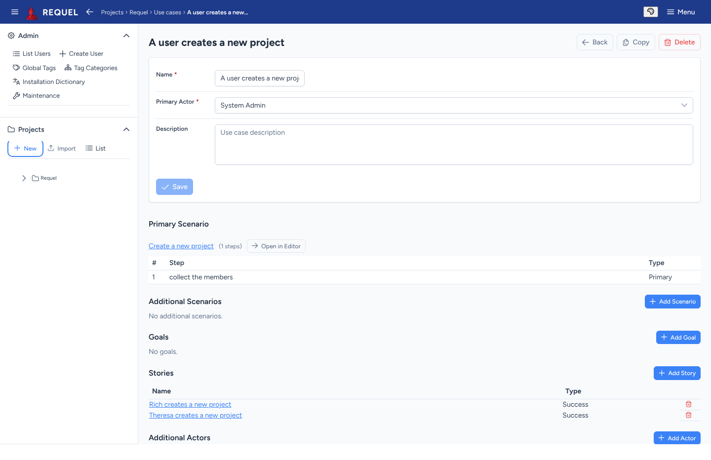 The use case editor: name, primary actor and description, the primary scenario's steps, additional scenarios, goals and stories.